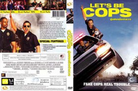 Let s Be Cops คู่แสบแอ๊บตำรวจ (2014)
